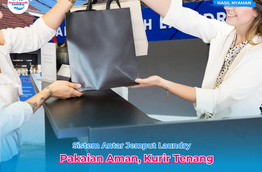 Tips Mengatur Penitipan Cucian Ketika Anda Tidak Ada di Rumah